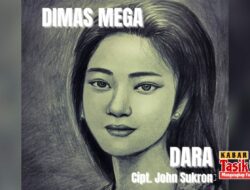 Rilis Single “Dara” Karya John Sukron yang Dinyanyikan Dimas Mega Resmi Diluncurkan Hari Ini